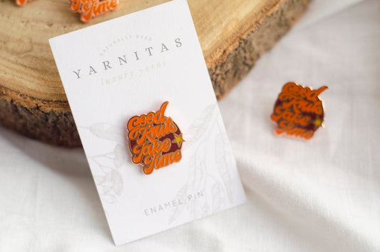 Good Knits Take Time / Pin de esmalte