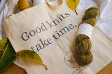 Load image into Gallery viewer, Good Knits Take Time / Tote Bag
